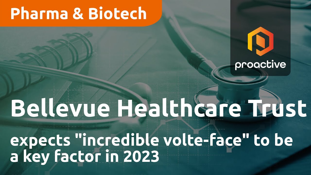 Bellevue Healthcare Trust expects "incredible volte-face" to be a key factor in 2023